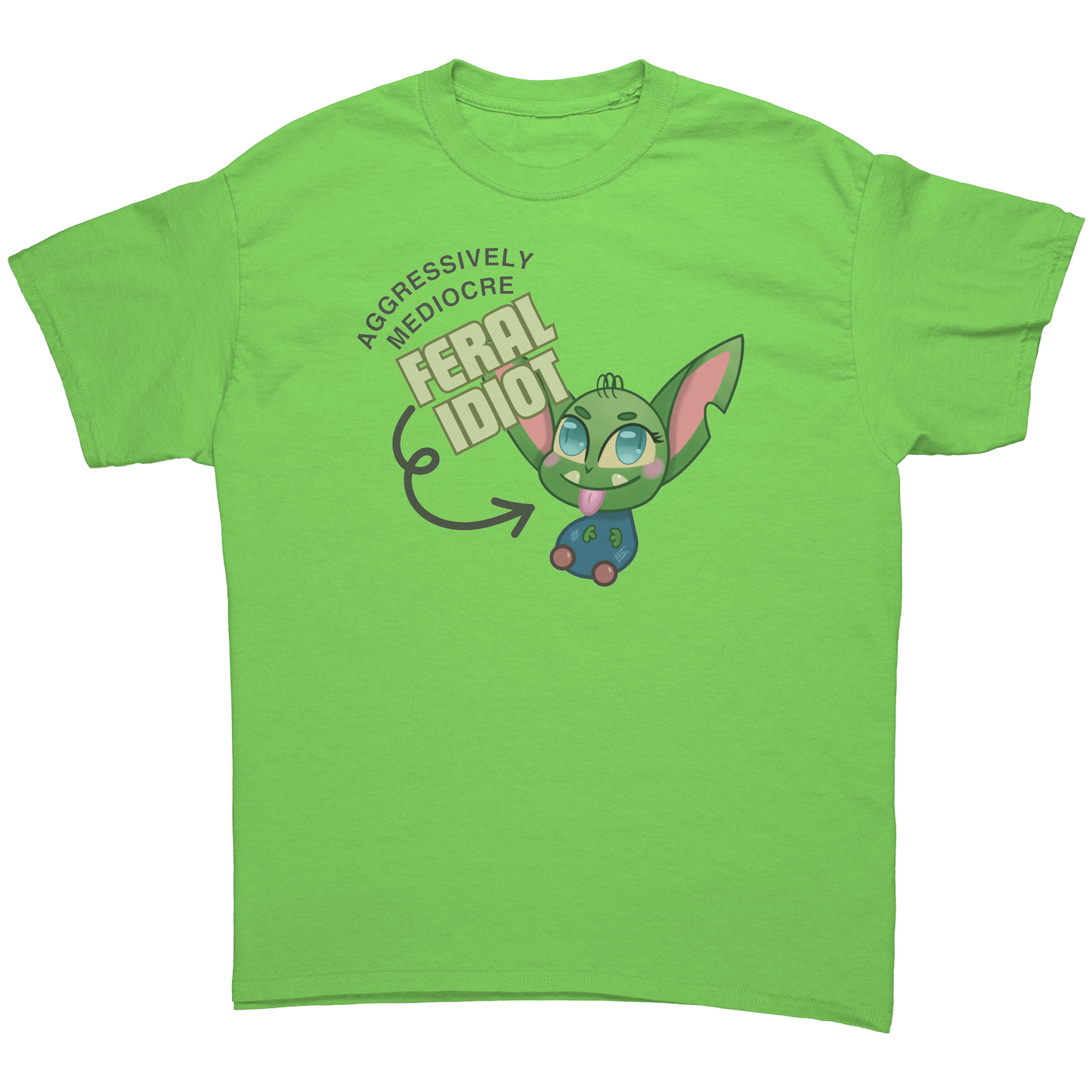 Agressively Mediocre Feral Idiot (Light) Adult T-Shirt