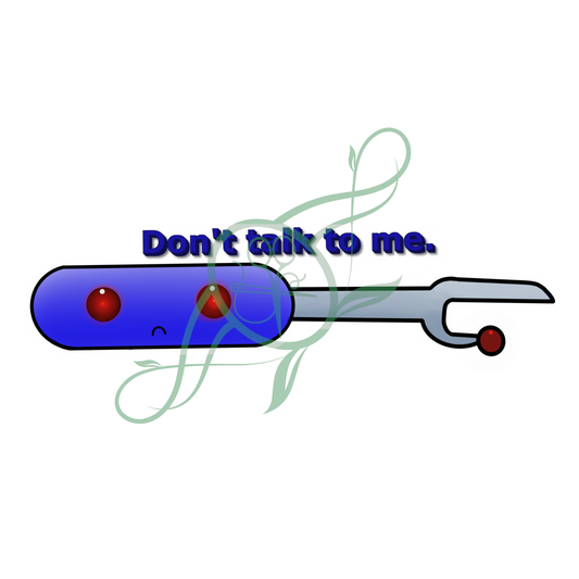 Don't Talk to Me Sticker