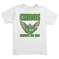 Chaos Knows No Age Toddler T-Shirt
