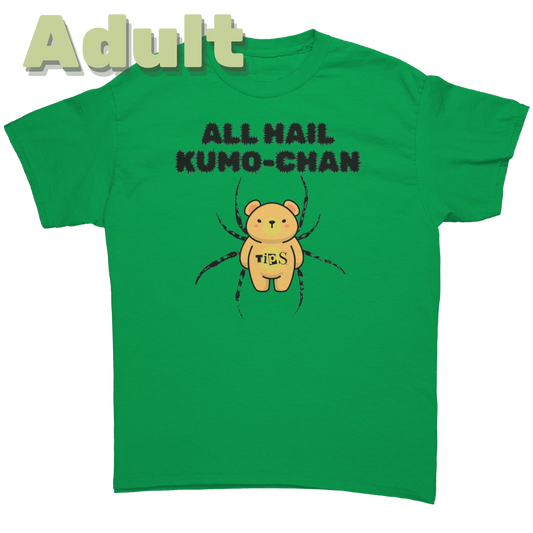 All Hail Kumo Chan Adult T-Shirt