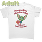 I Have No Idea What I'm Doing Adult T-Shirt