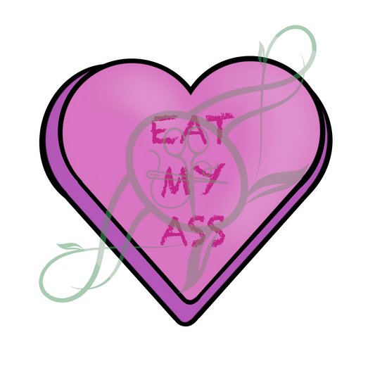 Conversation Hearts: Eat My Ass Sticker
