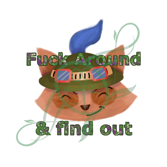 Fuck Around & Find Out Sticker